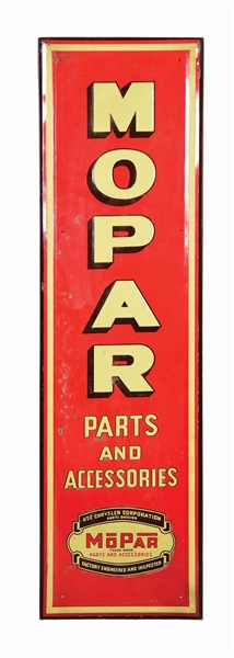 MOPAR PARTS & ACCESSORIES EMBOSSED TIN VERTICAL SIGN.