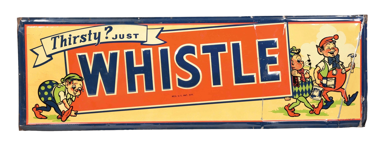 EMBOSSED WHISTLE SOFT DRINK SIGN.