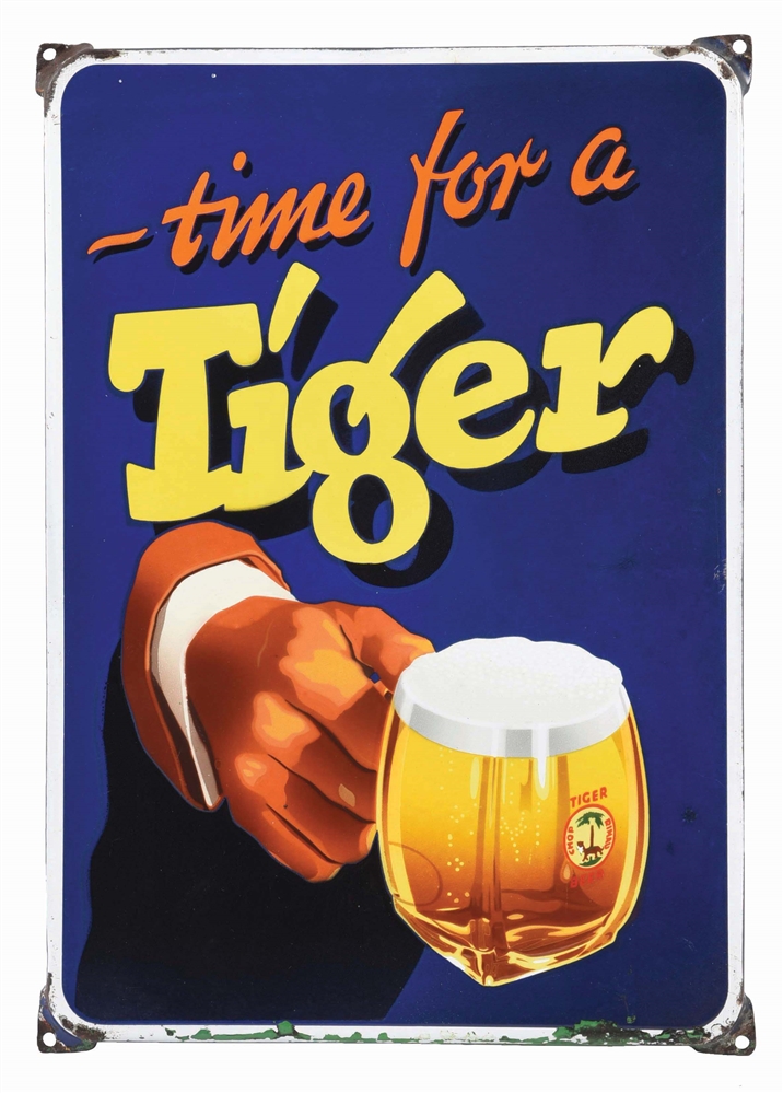 TIME FOR A TIGER BEER PORCELAIN SIGN W/ HAND & BEER GRAPHIC.