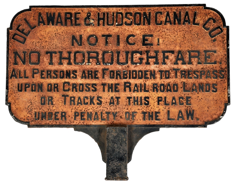 LARGE DELAWARE & HUDSON CO. NO THOUROUGHFARE SIGN. 