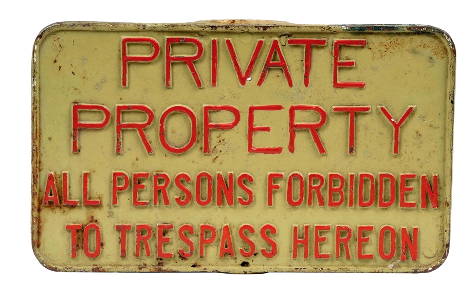 PRIVATE PROPERTY CAST-IRON SIGN.