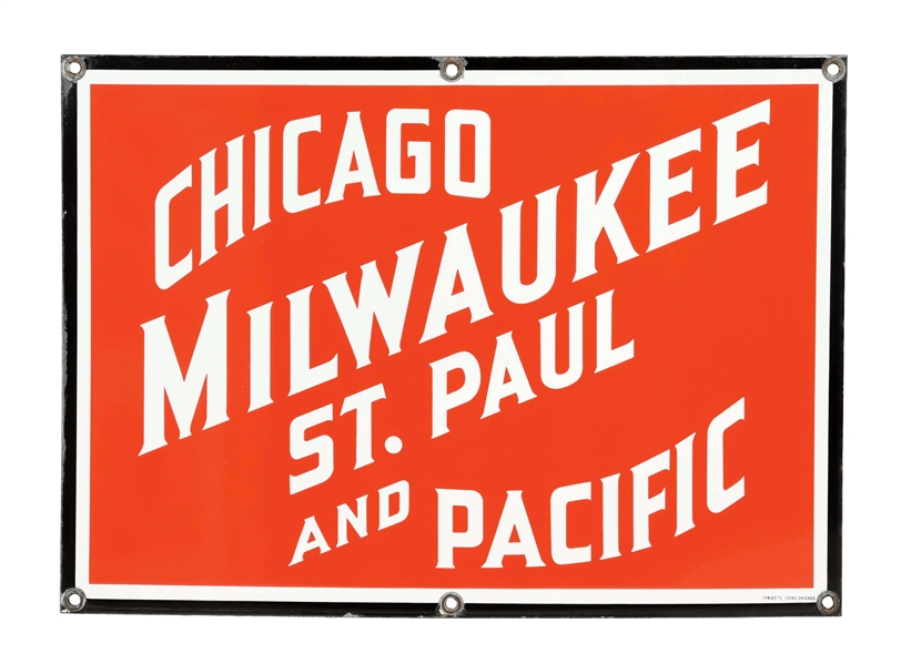 CHICAGO MILWAUKEE ST. PAUL AND PACIFIC PORCELAIN RAILWAY SIGN.
