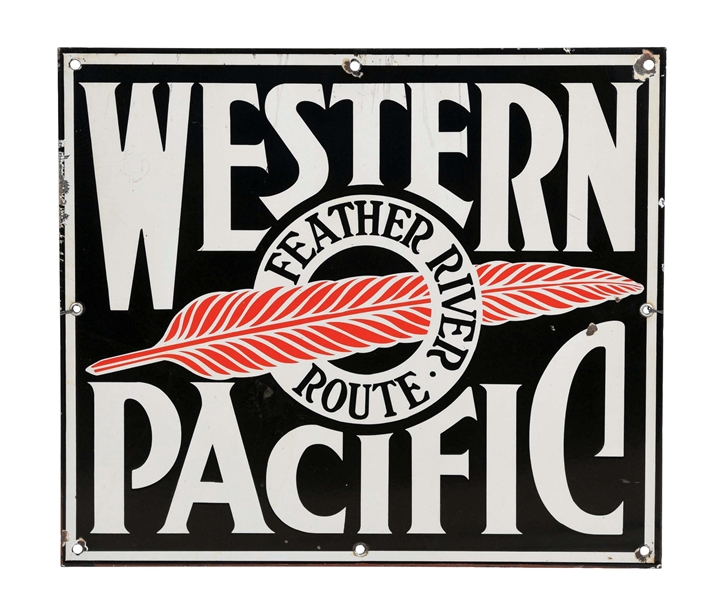 WESTERN PACIFIC FEATHER RIVER ROUTE PORCELAIN SIGN.