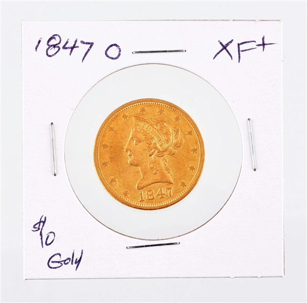 1847-O $10 GOLD COIN.