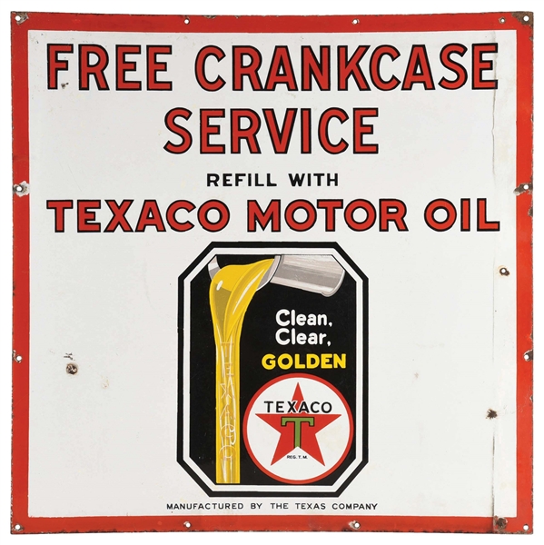 TEXACO MOTOR OIL FREE CRANKCASE PORCELAIN SIGN.