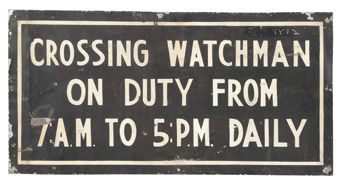 RAILROAD CROSSING WATCHMAN ON DUTY PAINTED TIN SIGN.