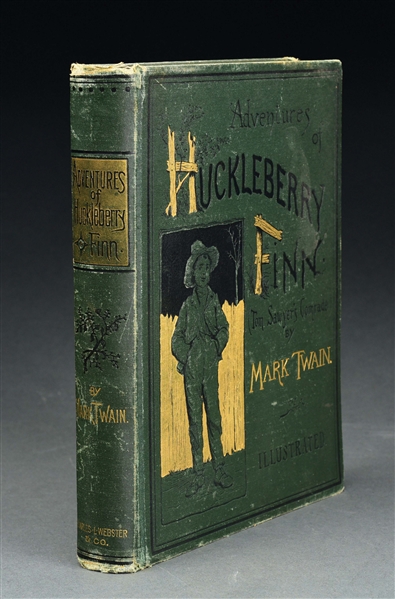 ADVENTURES OF HUCKLEBERRY FIN, BY MARK TWAIN, FIRST AMERICAN EDITION, LATER ISSUE, 1885.