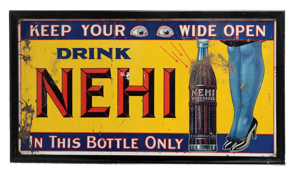 EXTREMELY RARE "DRINK NEHI" EMBOSSED TIN SIGN.