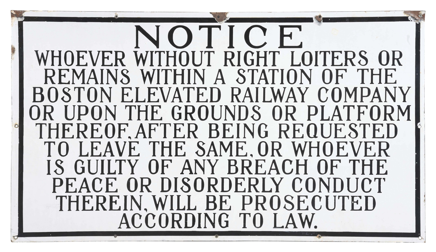 BOSTON RAILWAY COMPANY PORCELAIN NO LOITERING NOTICE SIGN. 