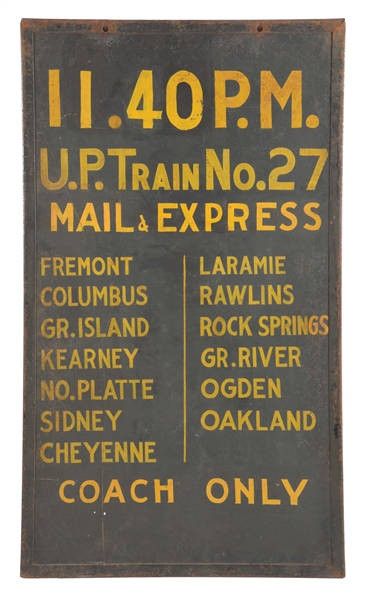 UNION PACIFIC TRAIN #27 MAIL & EXPRESS DEPOT SIGN. 