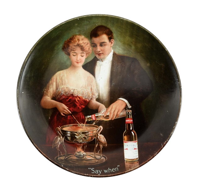 BUDWEISER "SAY WHEN" ADVERTISING BEER TRAY.