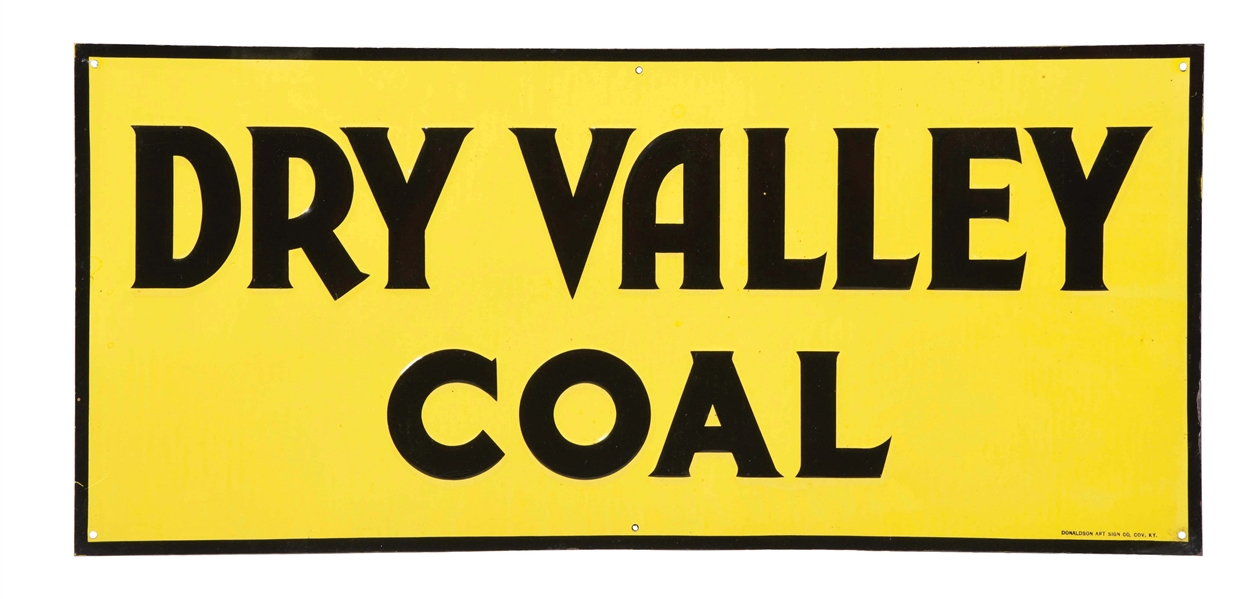 NEW OLD STOCK DRY VALLEY COAL EMBOSSED TIN SIGN.