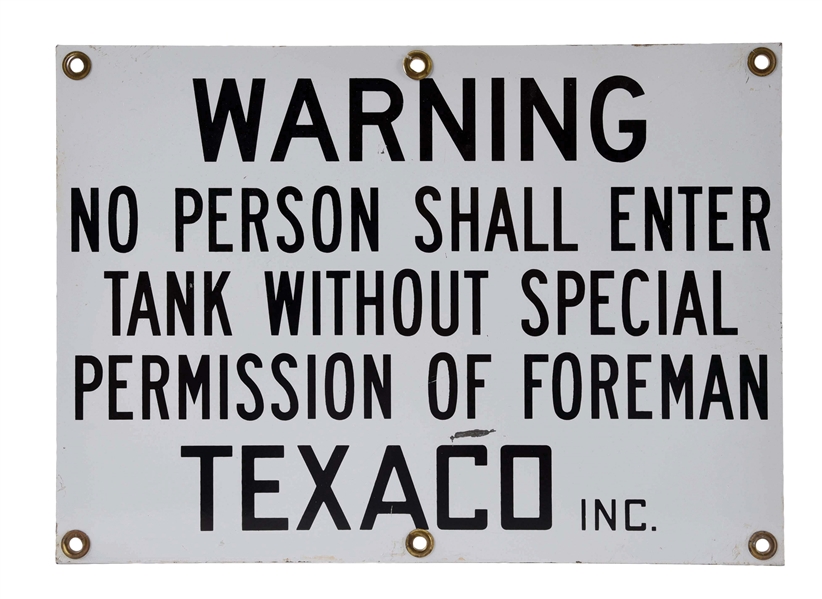 TEXACO BULK PLANT TIN WARNING SIGN. 