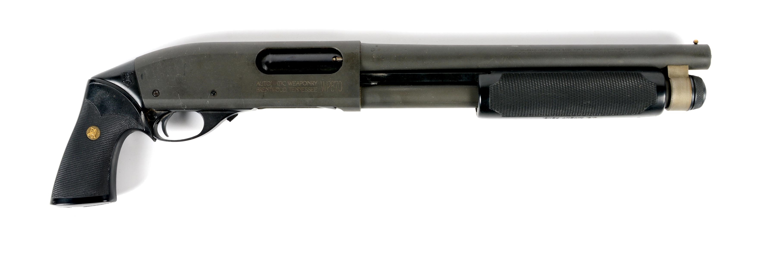 (N) AUTOMATIC WEAPONRY WP-870 PUMP ACTION SHOTGUN (ANY OTHER WEAPON).