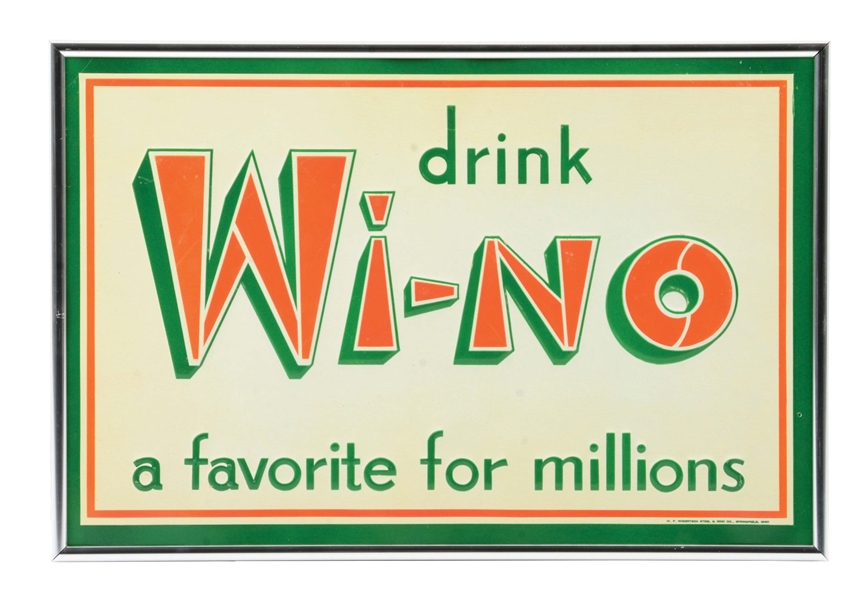 SINGLE-SIDED EMBOSSED TIN WI-NO SODA POP SIGN.