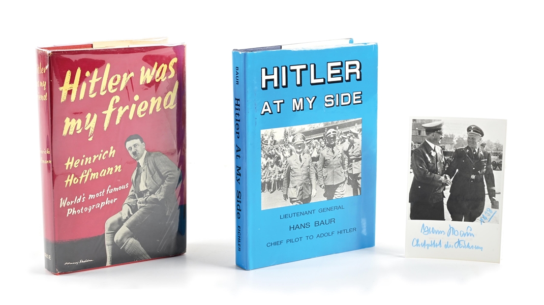 LOT OF 3: FIRST EDITION "HITLER WAS MY FRIEND" BY HOFFMAN, "HITLER AT MY SIDE" BY BAUR, AND BAUR SIGNED PHOTO.
