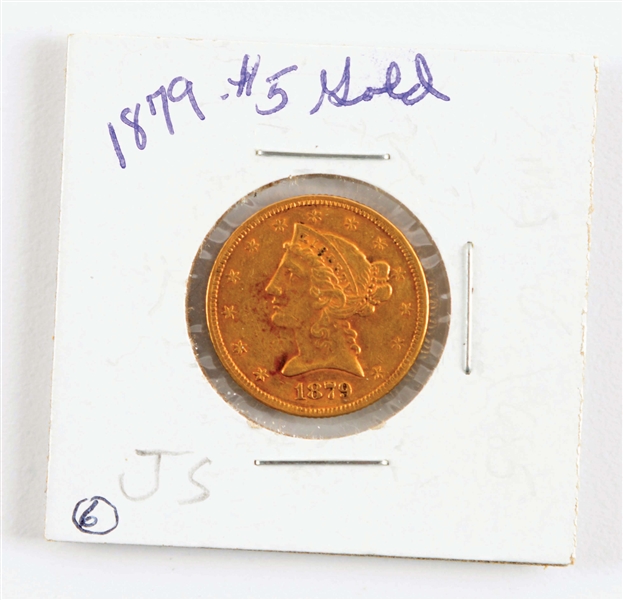 1879 $5 GOLD COIN.