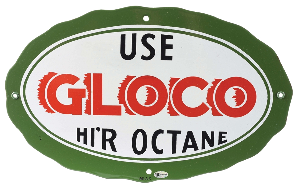 USE GLOCO HIR OCTANE GASOLINE DIE CUT PORCELAIN PUMP PLATE SIGN.