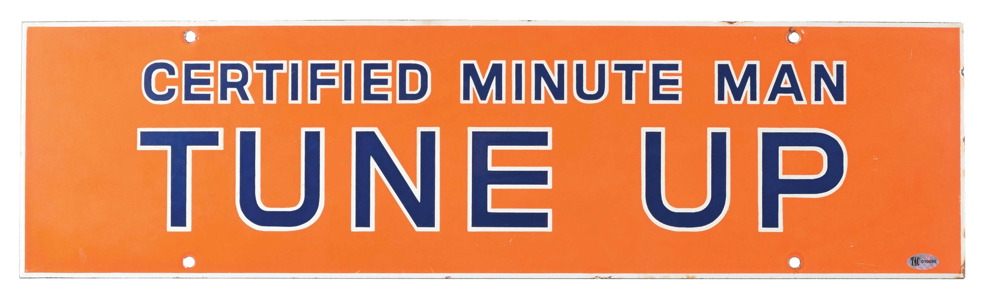 UNION 76 CERTIFIED MINUTE MAN TUNE UP PORCELAIN SERVICE STATION SIGN. 