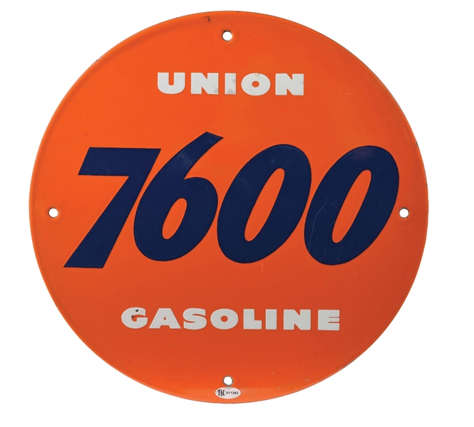 UNION 7600 GASOLINE PORCELAIN PUMP PLATE SIGN. 