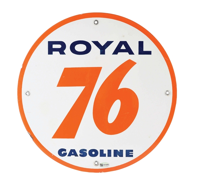 UNION OIL COMPANY ROYAL 76 GASOLINE PORCELAIN PUMP PLATE SIGN. 