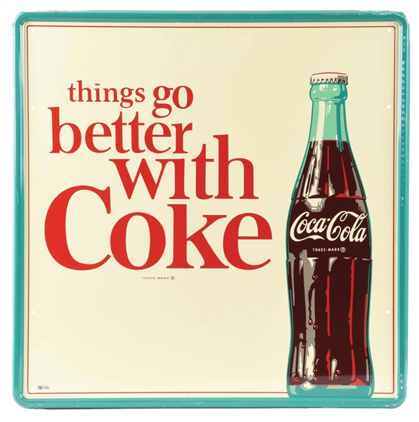 THINGS GO BETTER WITH COKE TIN SIGN W/ BOTTLE GRAPHIC & SELF FRAMED OUTER EDGE. 