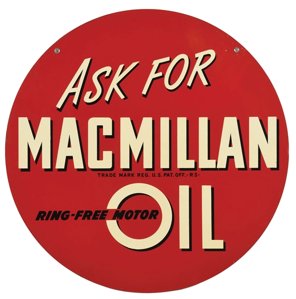 ASK FOR MACMILLAN RING FREE MOTOR OIL TIN SERVICE STATION CURB SIGN. 