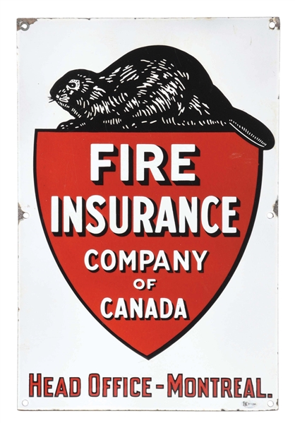 FIRE INSURANCE COMPANY OF CANADA PORCELAIN SIGN W/ BEAVER GRAPHIC. 