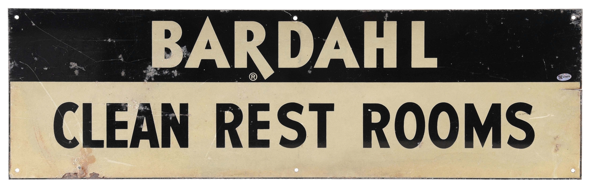 BARDAHL GASOLINE CLEAN REST ROOMS TIN SERVICE STATION SIGN. 
