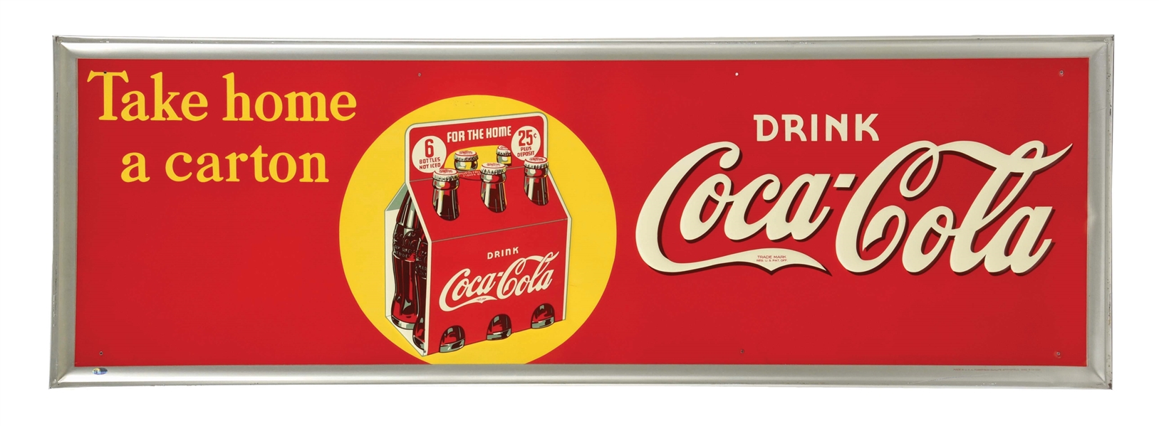 NEW OLD STOCK COCA COLA "TAKE HOME A CARTON" EMBOSSED TIN SIGN.