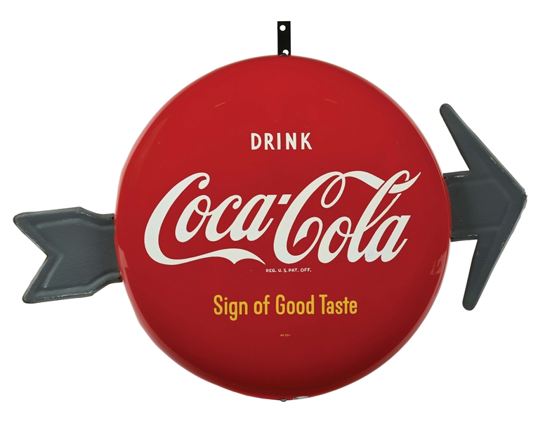 DRINK COCA COLA TIN BUTTON SIGN W/ EMBOSSED TIN ARROW BACKING. 