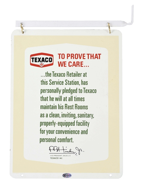 OUTSTANDING TEXACO "TO PROVE THAT WE CARE" TIN REST ROOM SIGN W/ ORIGINAL HANGING BRACKET. 