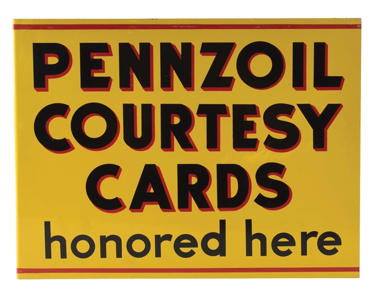 PENNZOIL COURTESY CARDS HONORED HERE TIN SERVICE STATION FLANGE SIGN. 