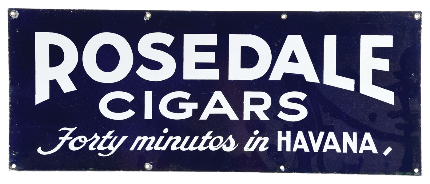 SINGLE SIDED PORCELAIN ROSEDALE CIGARS SIGN.