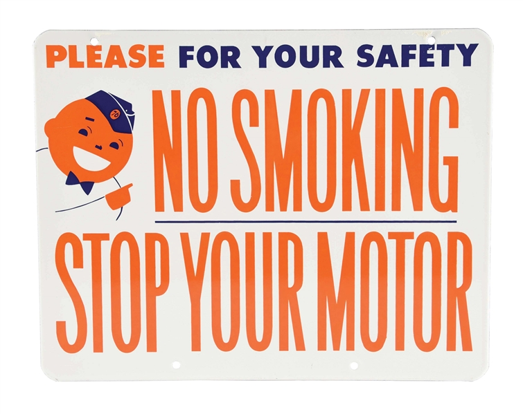 OUTSTANDING UNION 76 NO SMOKING STOP YOUR MOTOR PORCELAIN SIGN W/ SPEEDY GRAPHIC. 