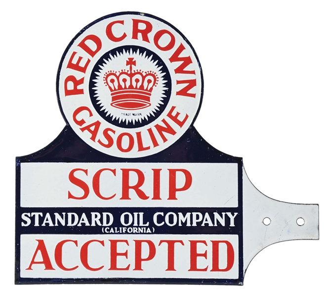 RED CROWN SCRIP ACCEPTED PORCELAIN VISIBLE PUMP PADDLE SIGN W/ CROWN GRAPHIC. 