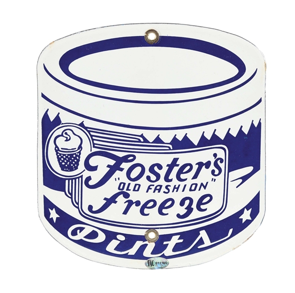FOSTERS FREEZE "OLD FASHION" ICE CREAM PINTS PORCELAIN SIGN. 