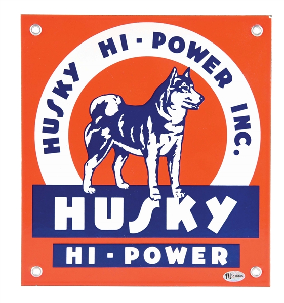OUTSTANDING HUSKY HI POWER "MINI" PORCELAIN PUMP PLATE SIGN W/ HUSKY DOG GRAPHIC. 