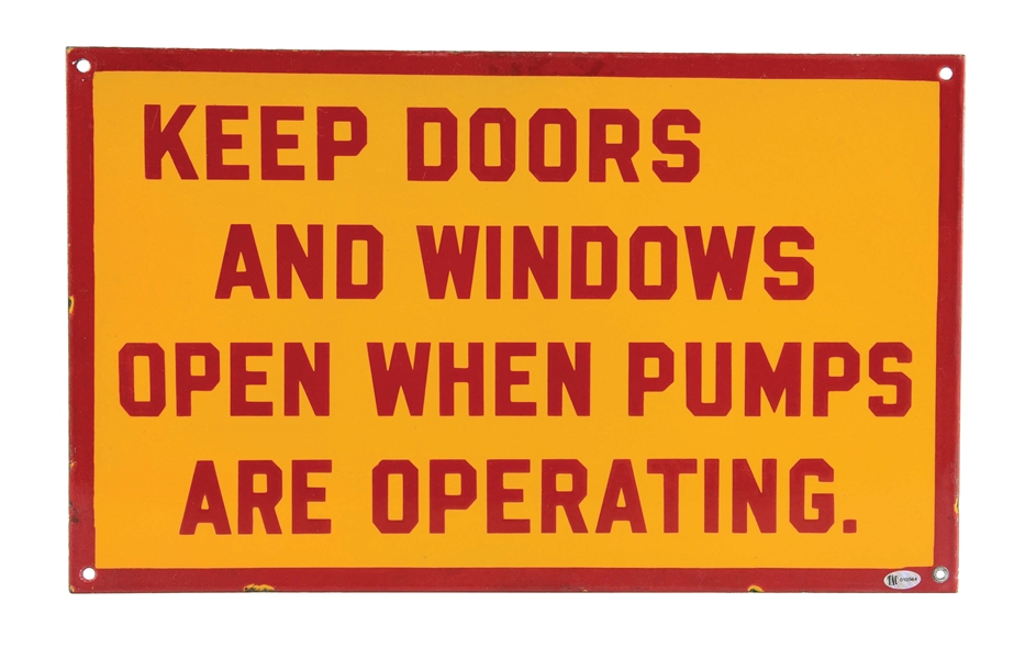 SHELL GASOLINE KEEP DOOR AND WINDOWS OPEN WHEN PUMPS ARE OPERATING PORCELAIN SIGN.