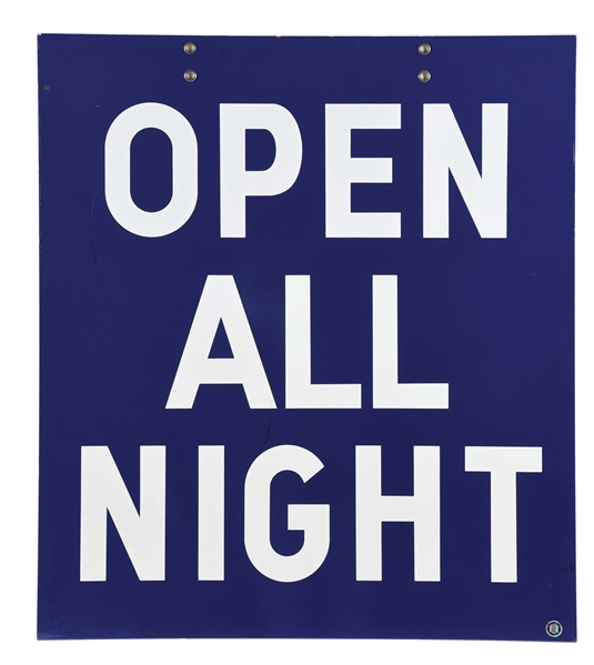 OPEN ALL NIGHT PORCELAIN SERVICE STATION SIGN.