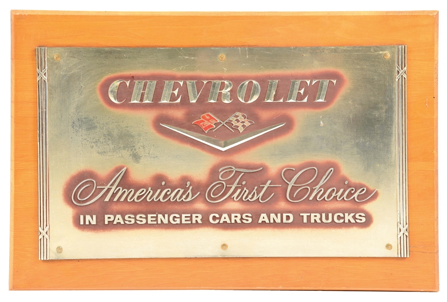 SINGLE SIDED WOOD CHEVROLET "AMERICAS FIRST CHOICE IN PASSENGER CARS AND TRUCKS" SIGN.