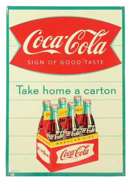 COCA COLA "TAKE HOME A CARTON" TIN SIGN W/ SIX PACK & FISHTAIL GRAPHIC. 