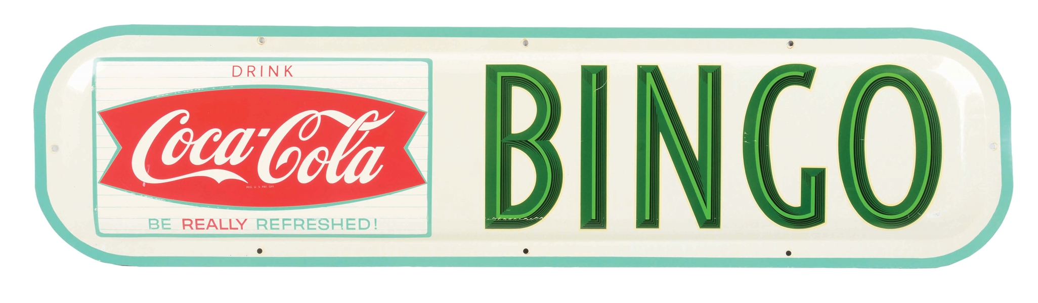 DRINK COCA COLA "BE REALLY REFRESHED" EMBOSSED TIN BINGO SIGN.
