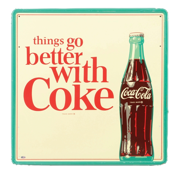 THINGS GO BETTER WITH COKE TIN SIGN W/ COCA COLA BOTTLE GRAPHIC. 