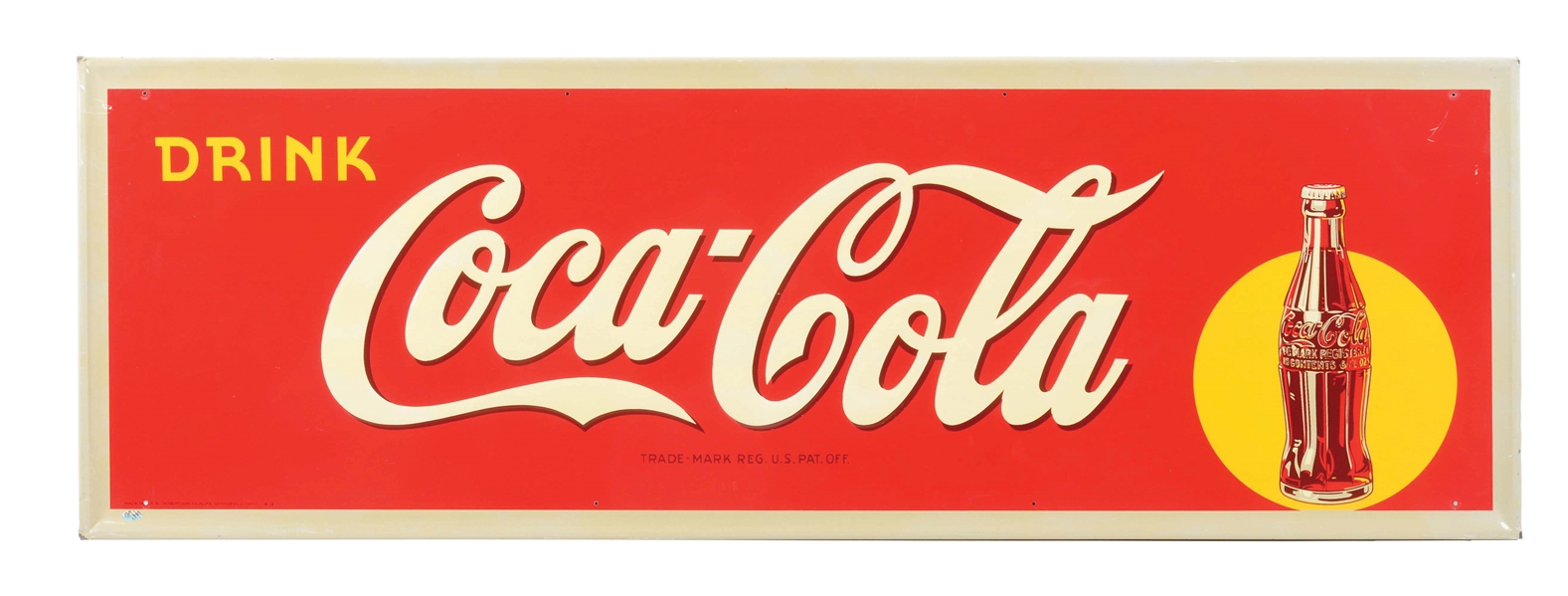 OUTSTANDING DRINK COCA COLA EMBOSSED TIN SIGN W/ BOTTLE GRAPHIC. 