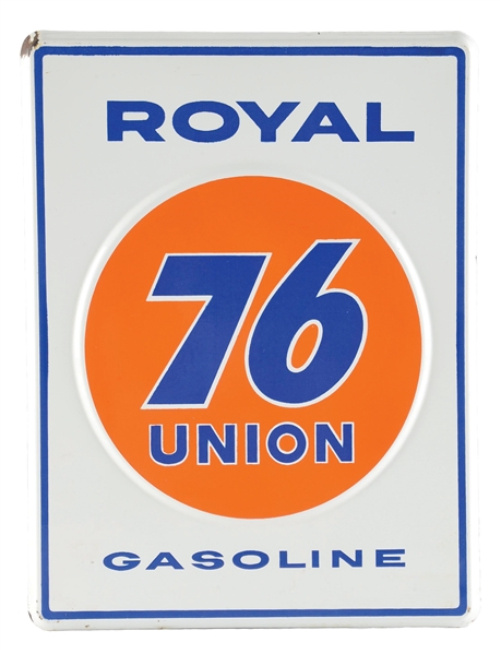 UNION 76 ROYAL GASOLINE EMBOSSED PORCELAIN PUMP PLATE SIGN.