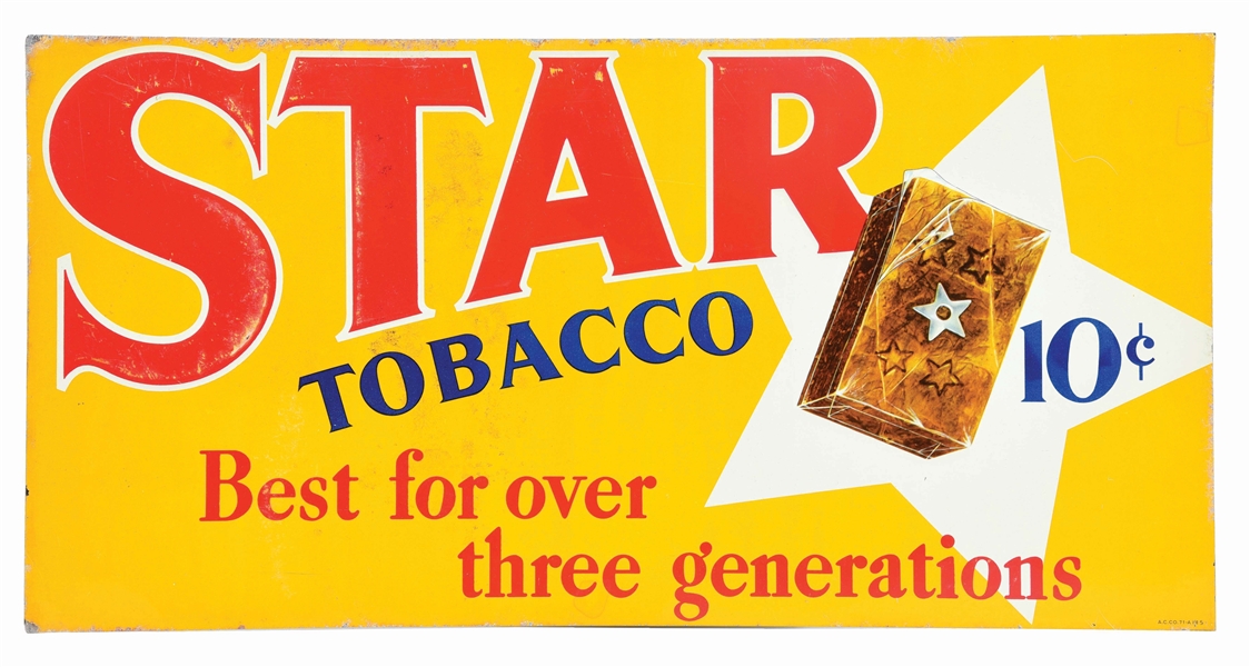 STAR TOBACCO SINGLE SIDED EMBOSSED TIN SIGN.