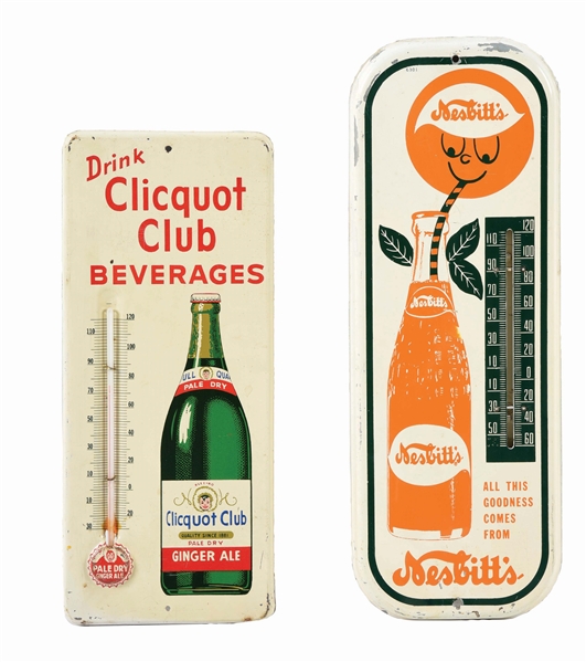 LOT OF 2: NESBITTS AND CLICQUOT CLUB THERMOMETER.