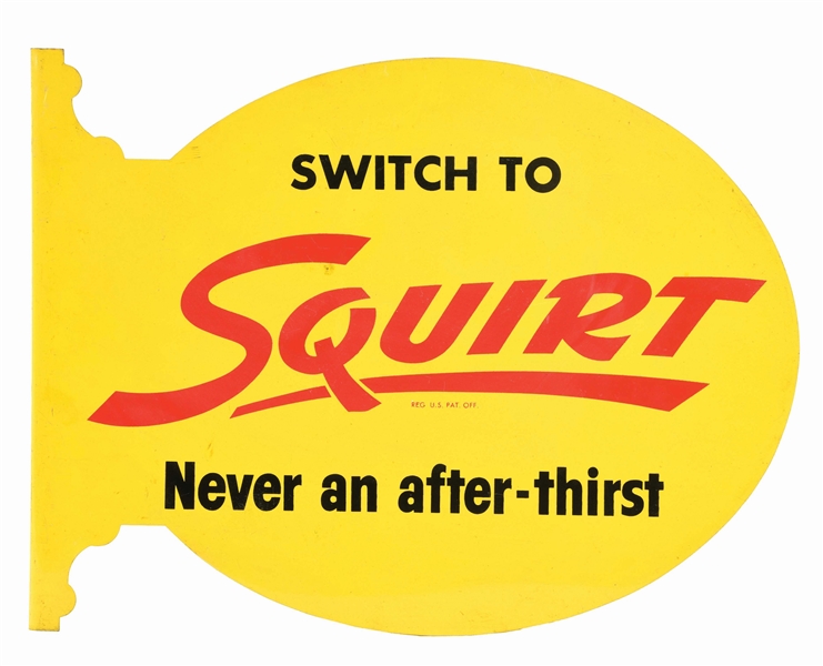 DOUBLE SIDED SQUIRT FLANGE SIGN.