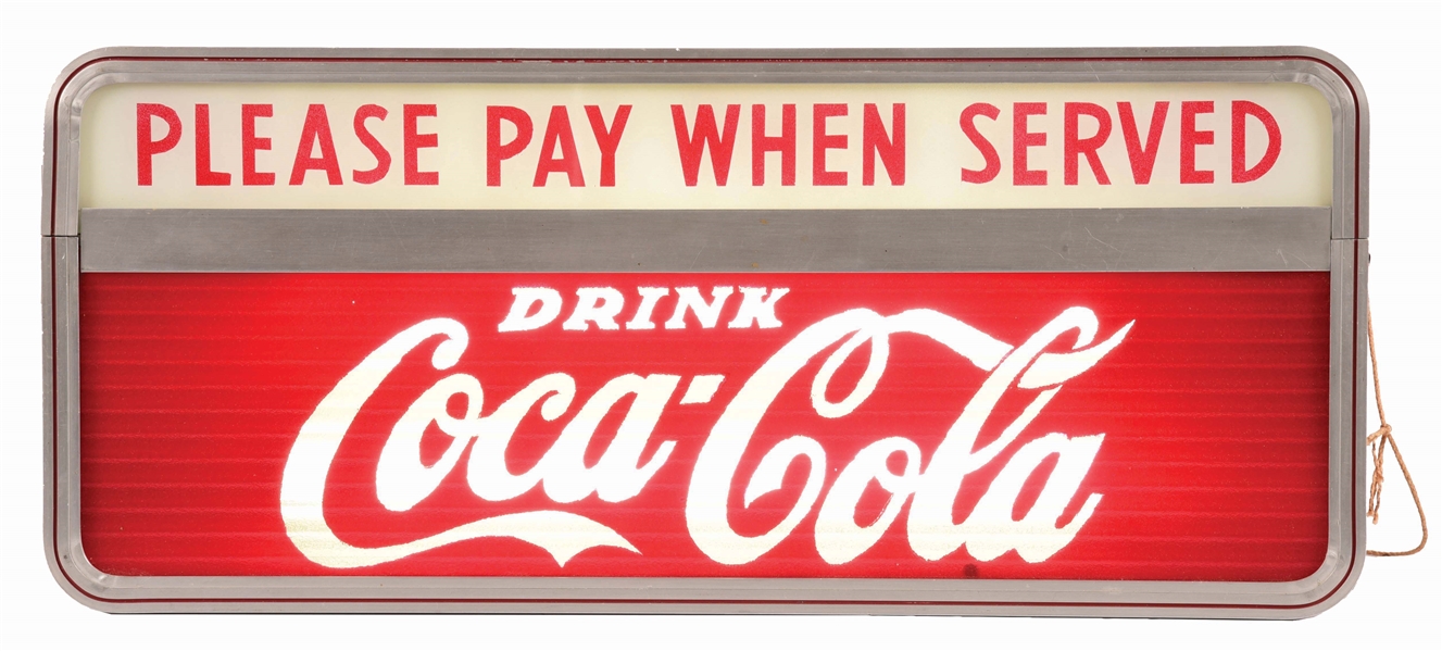 "PLEASE PAY WHEN SERVED" DRINK COCA-COLA GLASS FACE LIGHTED SIGN.